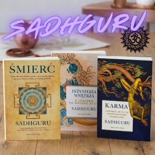 Sadhguru Weisheitspaket PL - ŚMIERĆ - KARMA - INŻYNIERIA wyd. GALAKTYKA